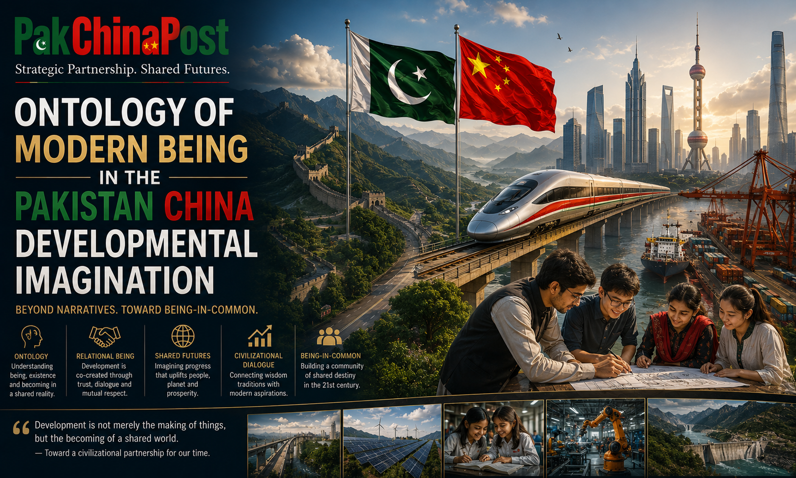 Ontology of Modern Being in the Pakistan China Developmental Imagination